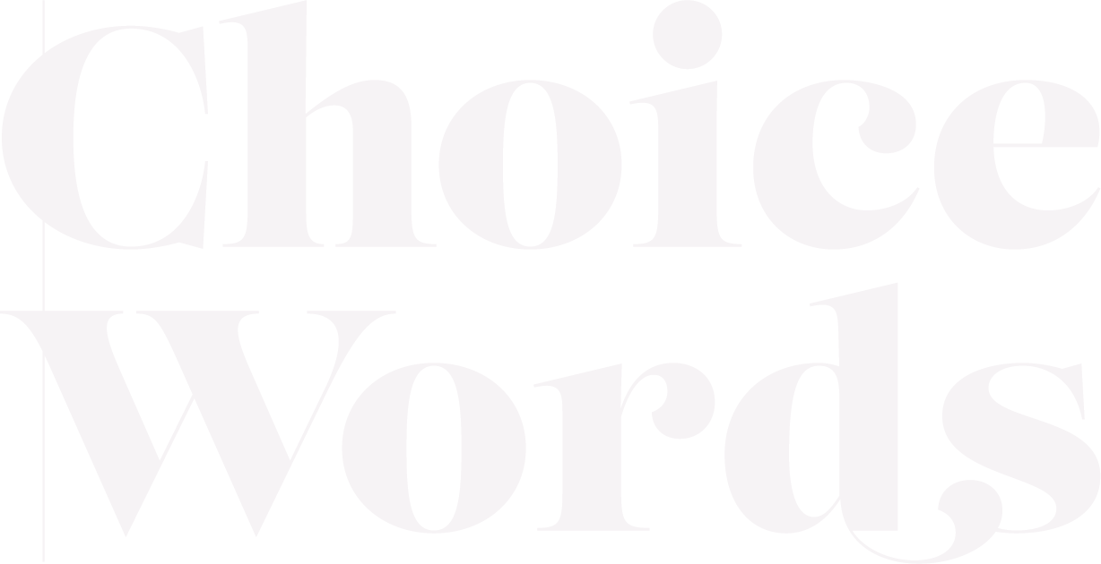 Choice Words by Chantelle